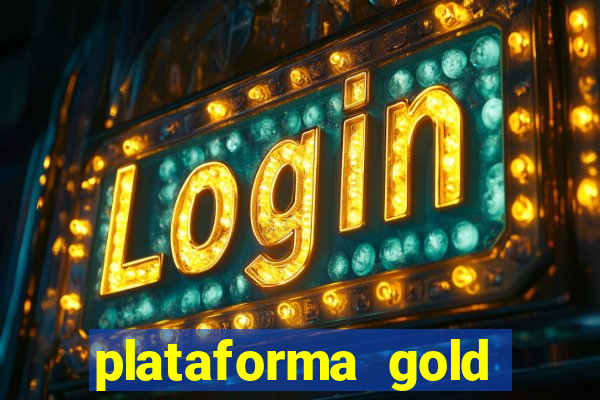 plataforma gold slots paga mesmo